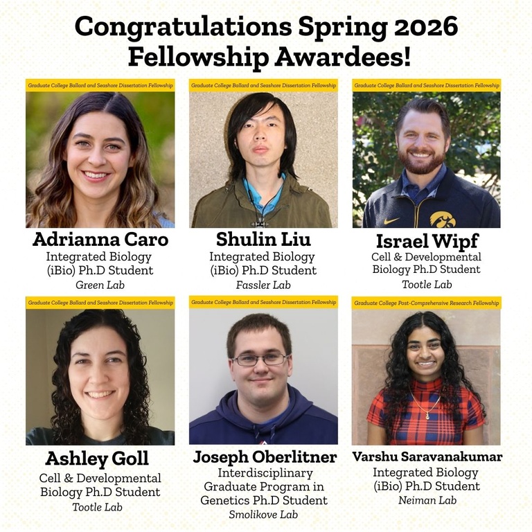 Image of Biology Graduate Students receiving fellowships for the Spring 2026 semester
